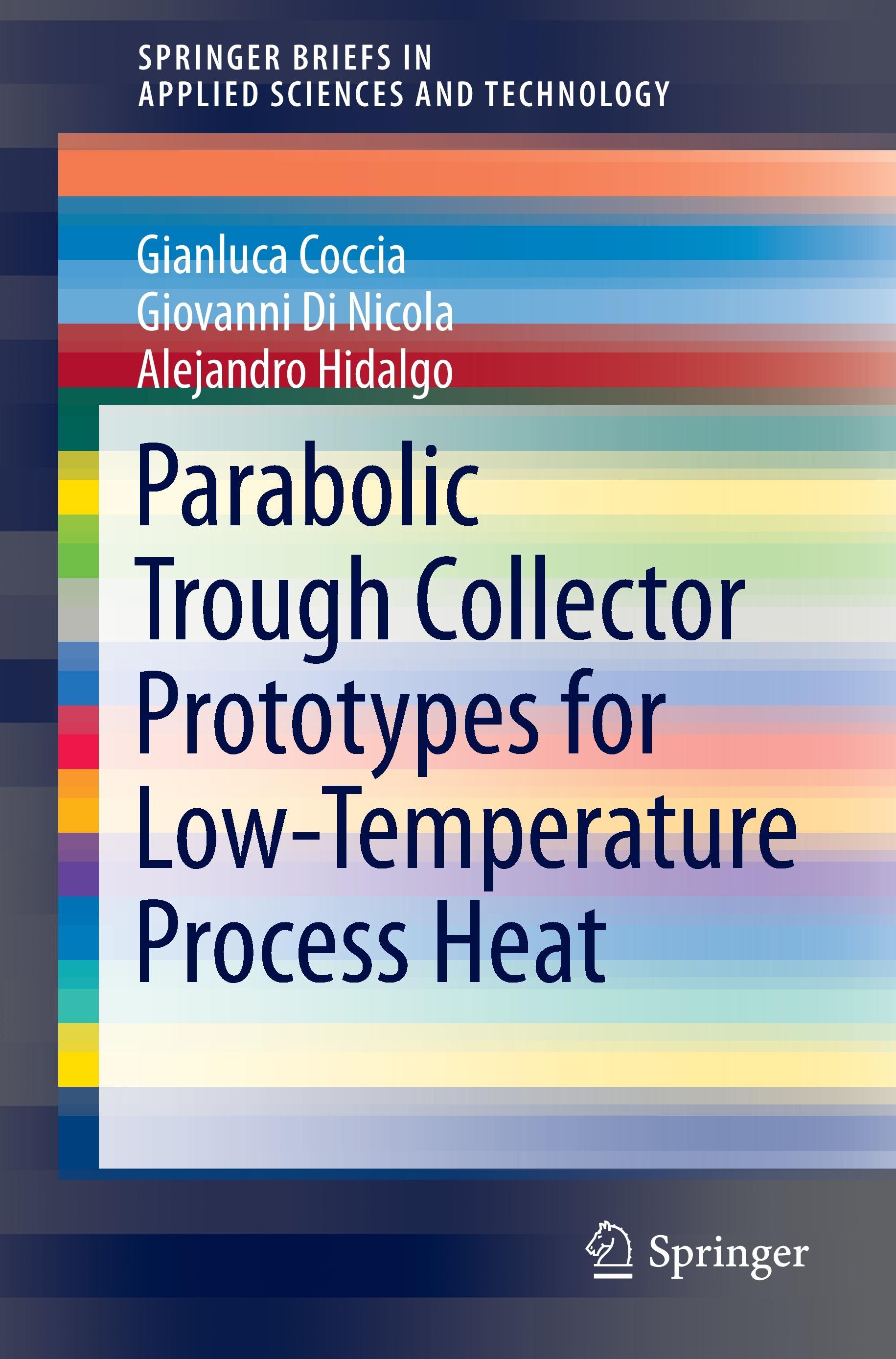 Parabolic Trough Collector Prototypes for Low-Temperature Process Heat