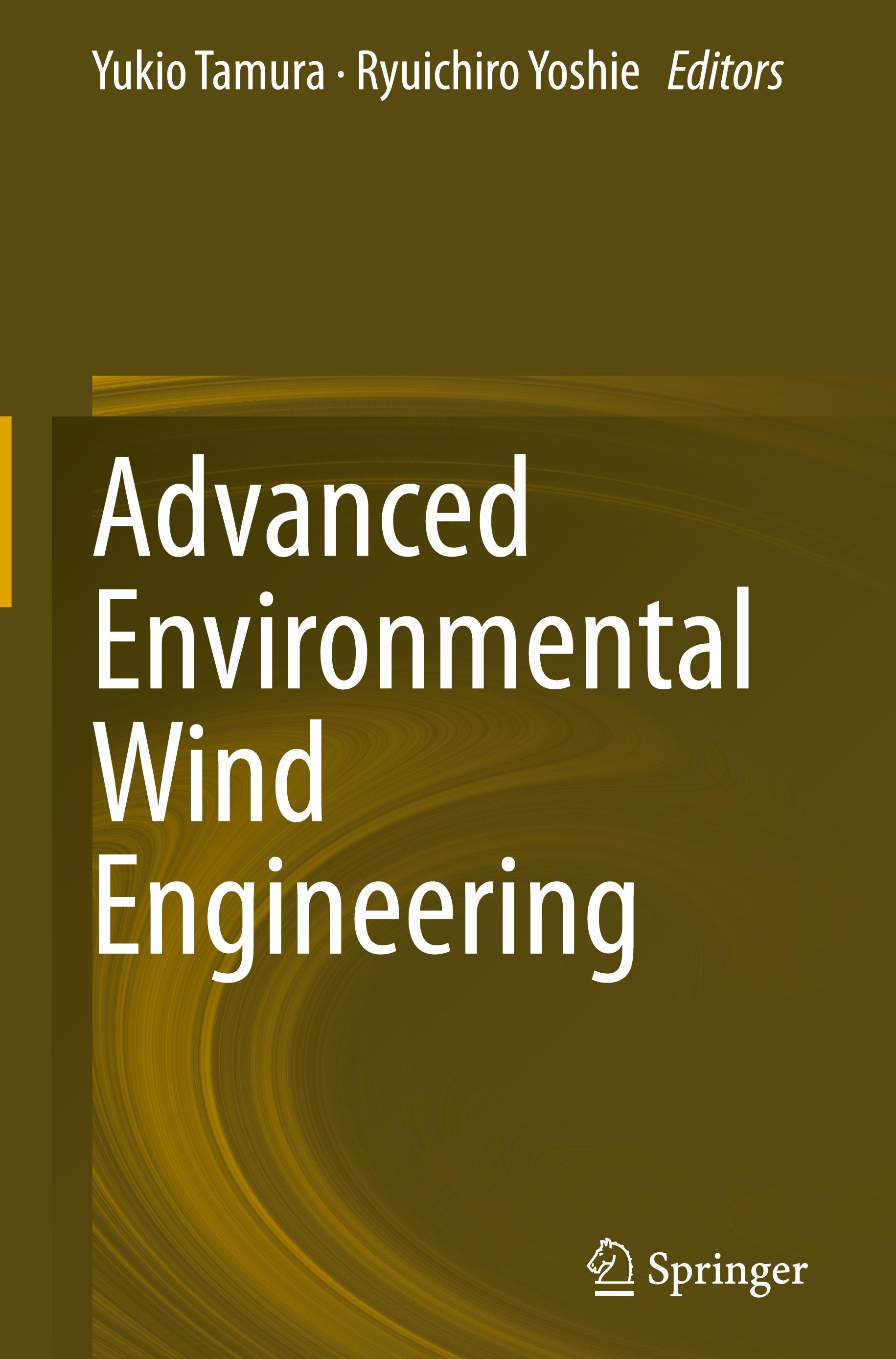 Advanced Environmental Wind Engineering