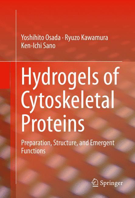 Hydrogels of Cytoskeletal Proteins