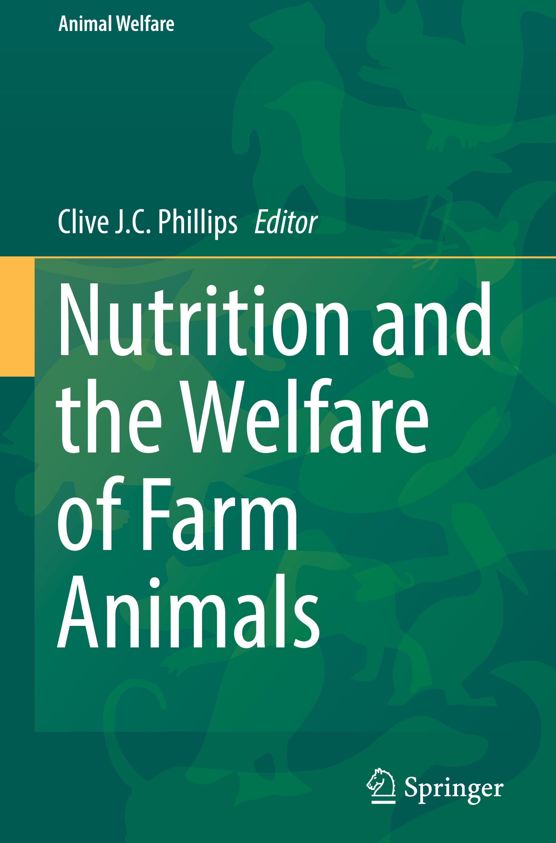 Nutrition and the Welfare of Farm Animals