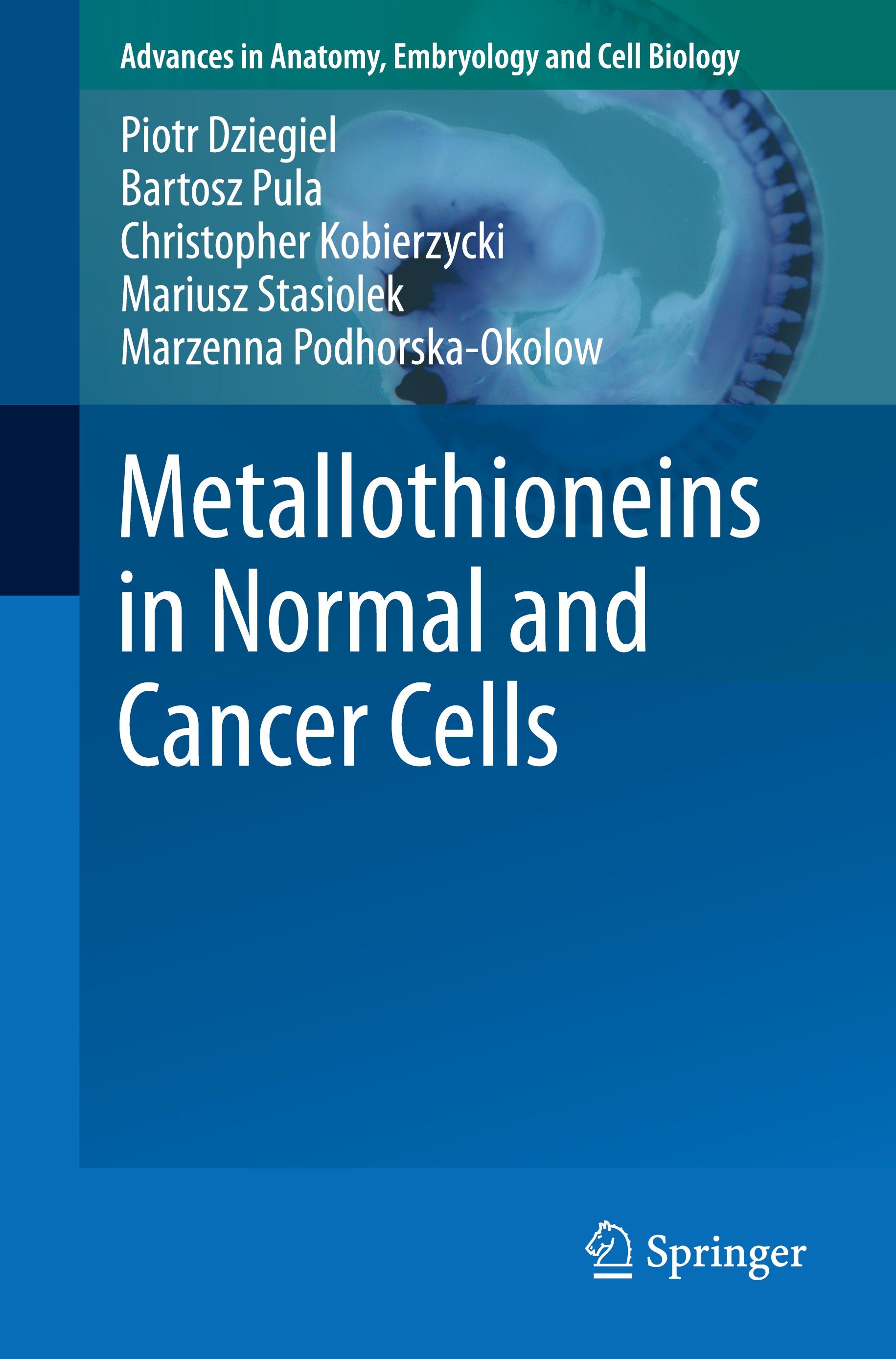 Metallothioneins in Normal and Cancer Cells