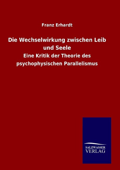 Die Wechselwirkung zwischen Leib und Seele