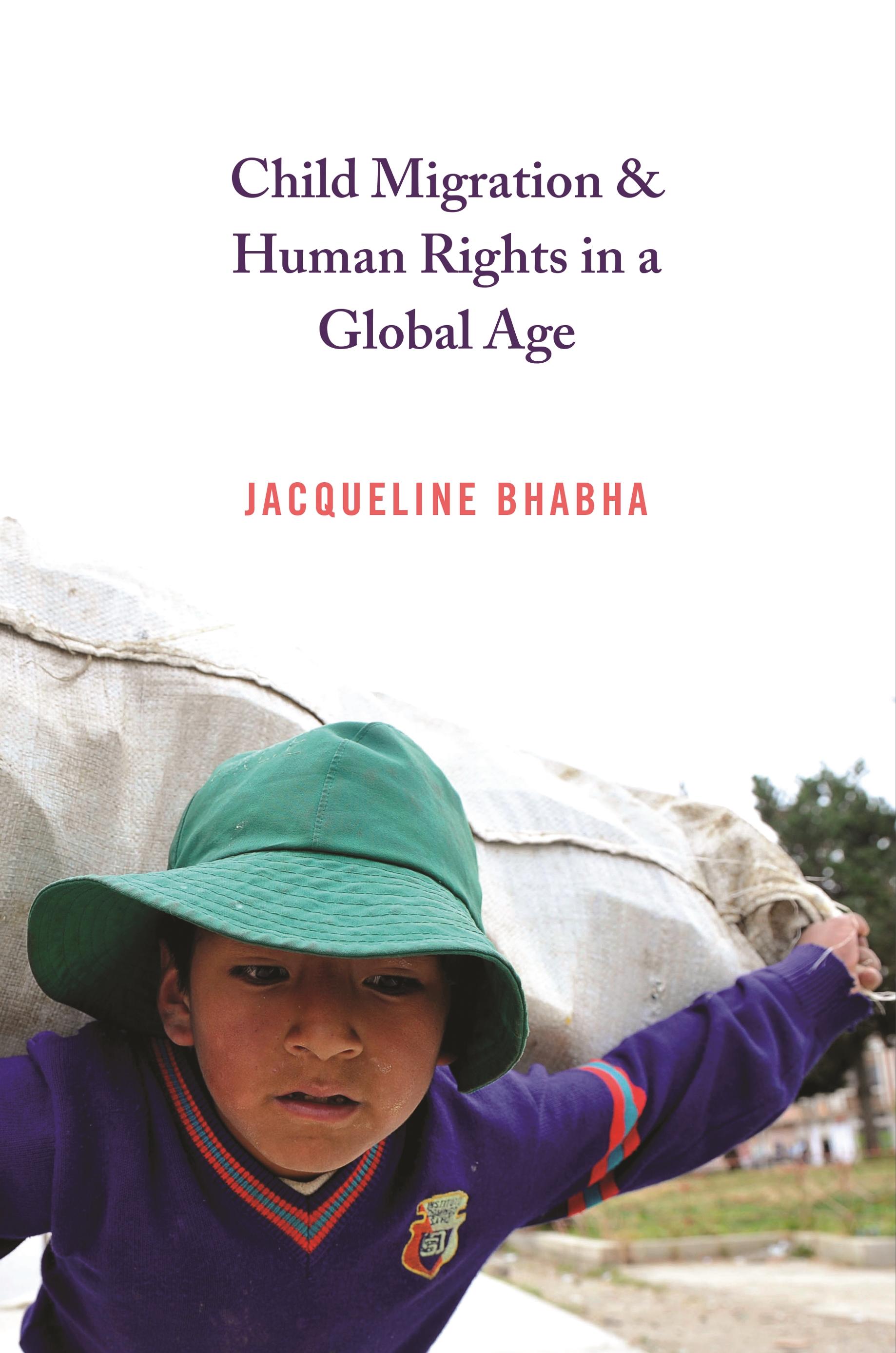 Child Migration & Human Rights in a Global Age