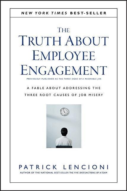 The Truth About Employee Engagement