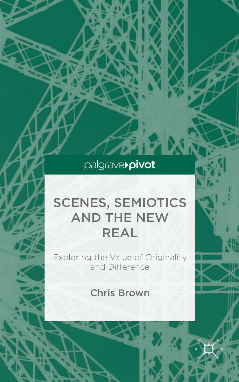 Scenes, Semiotics and the New Real