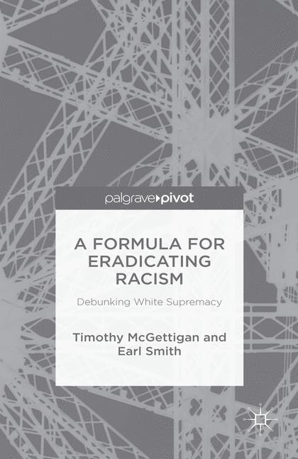 A Formula for Eradicating Racism