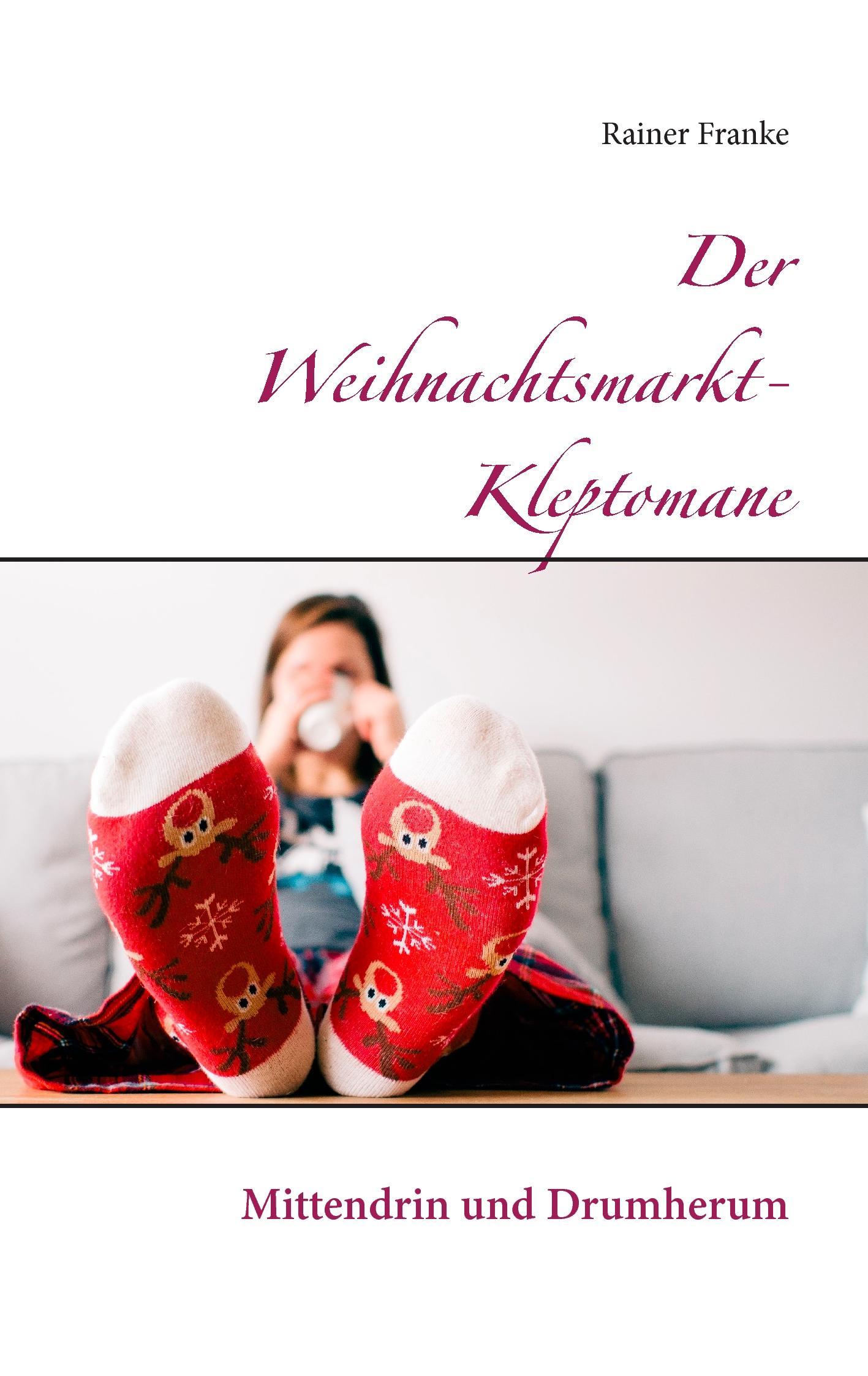 Der Weihnachtsmarkt-Kleptomane