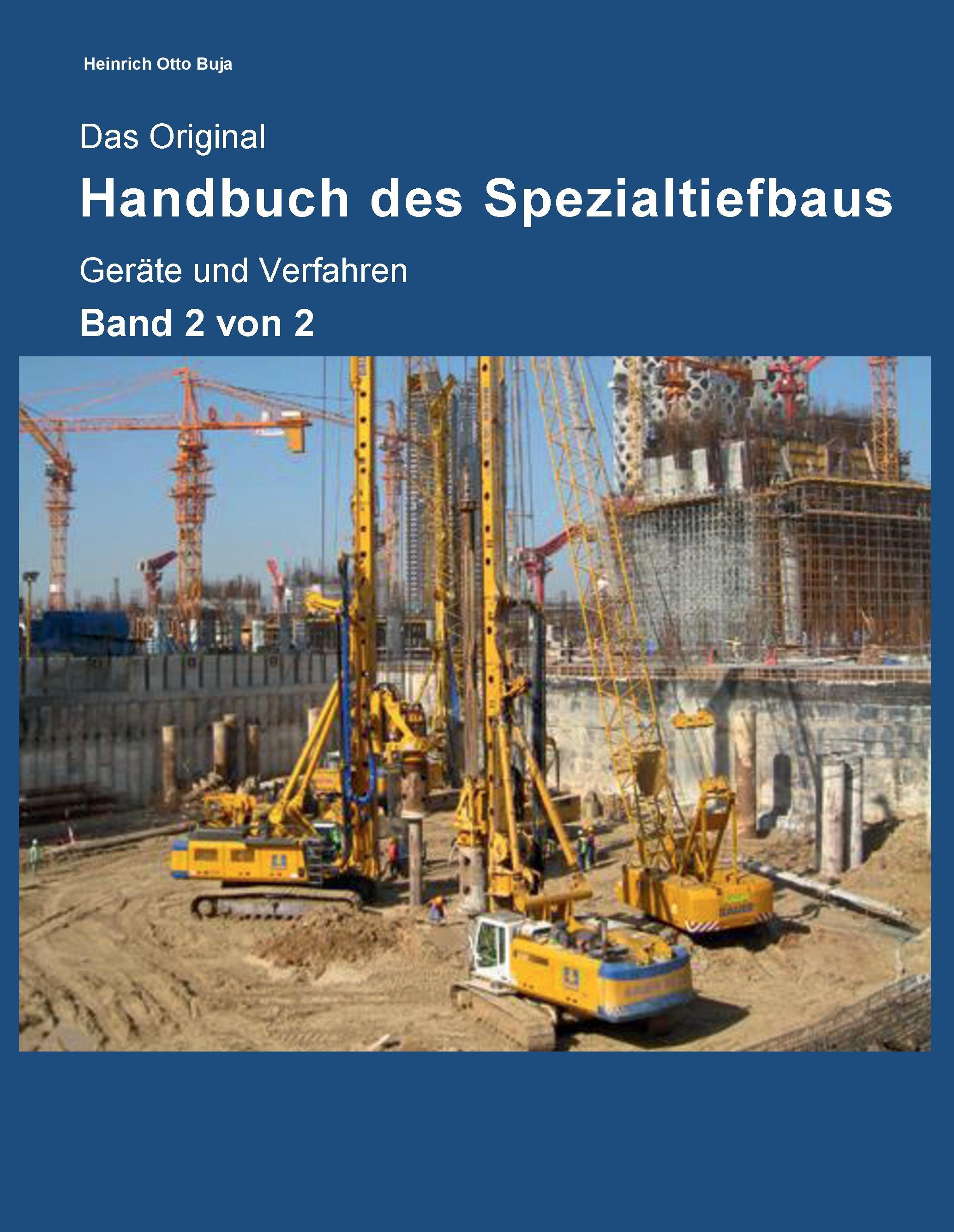 Das Original Handbuch des Spezialtiefbaus