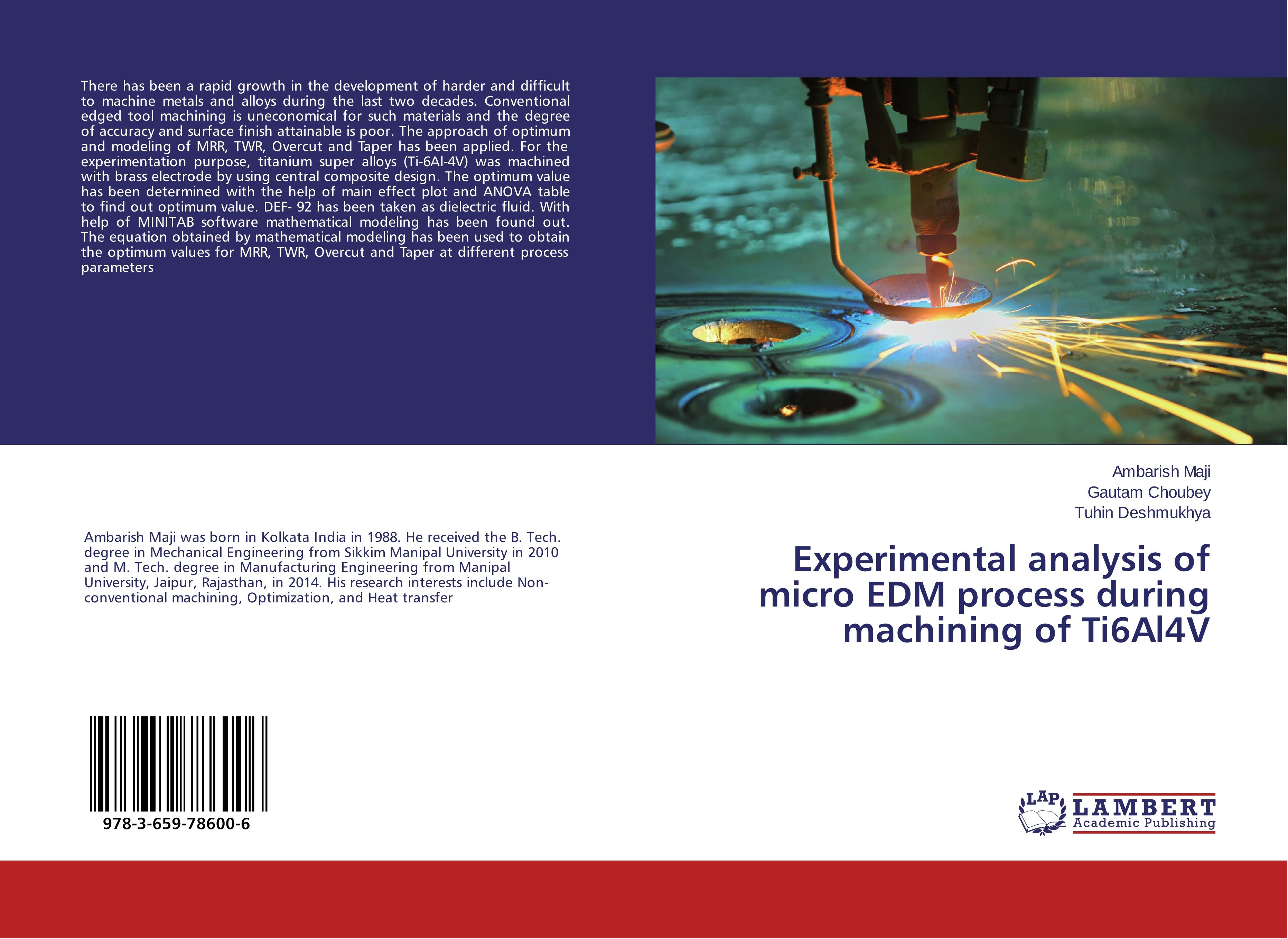 Experimental analysis of micro EDM process during machining of Ti6Al4V