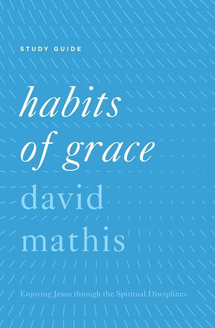 Habits of Grace