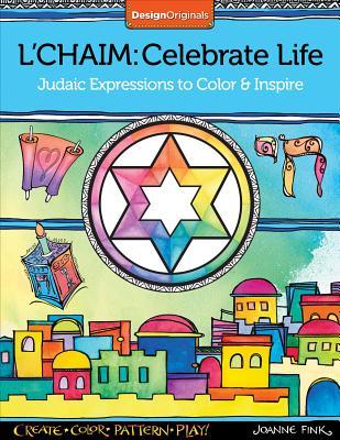 L'Chaim: Celebrate Life