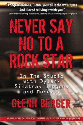 Never Say No to a Rock Star