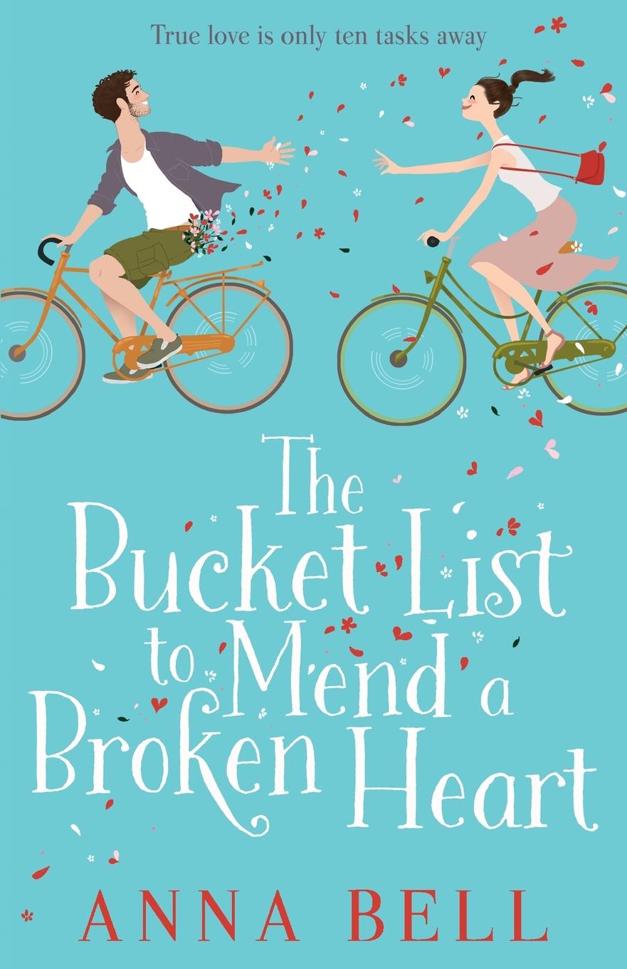 The Bucket List to Mend a Broken Heart