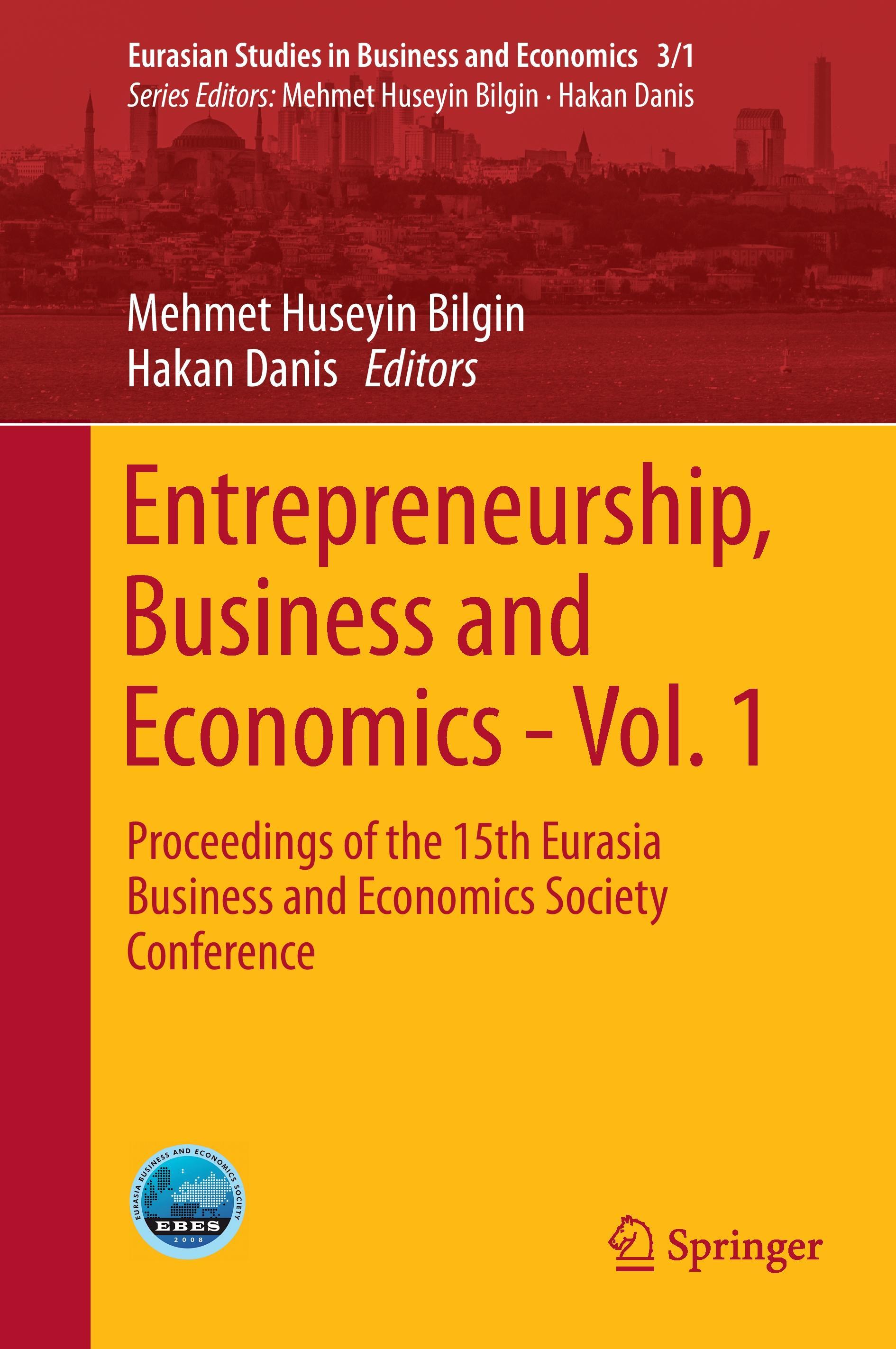 Entrepreneurship, Business and Economics - Vol. 1