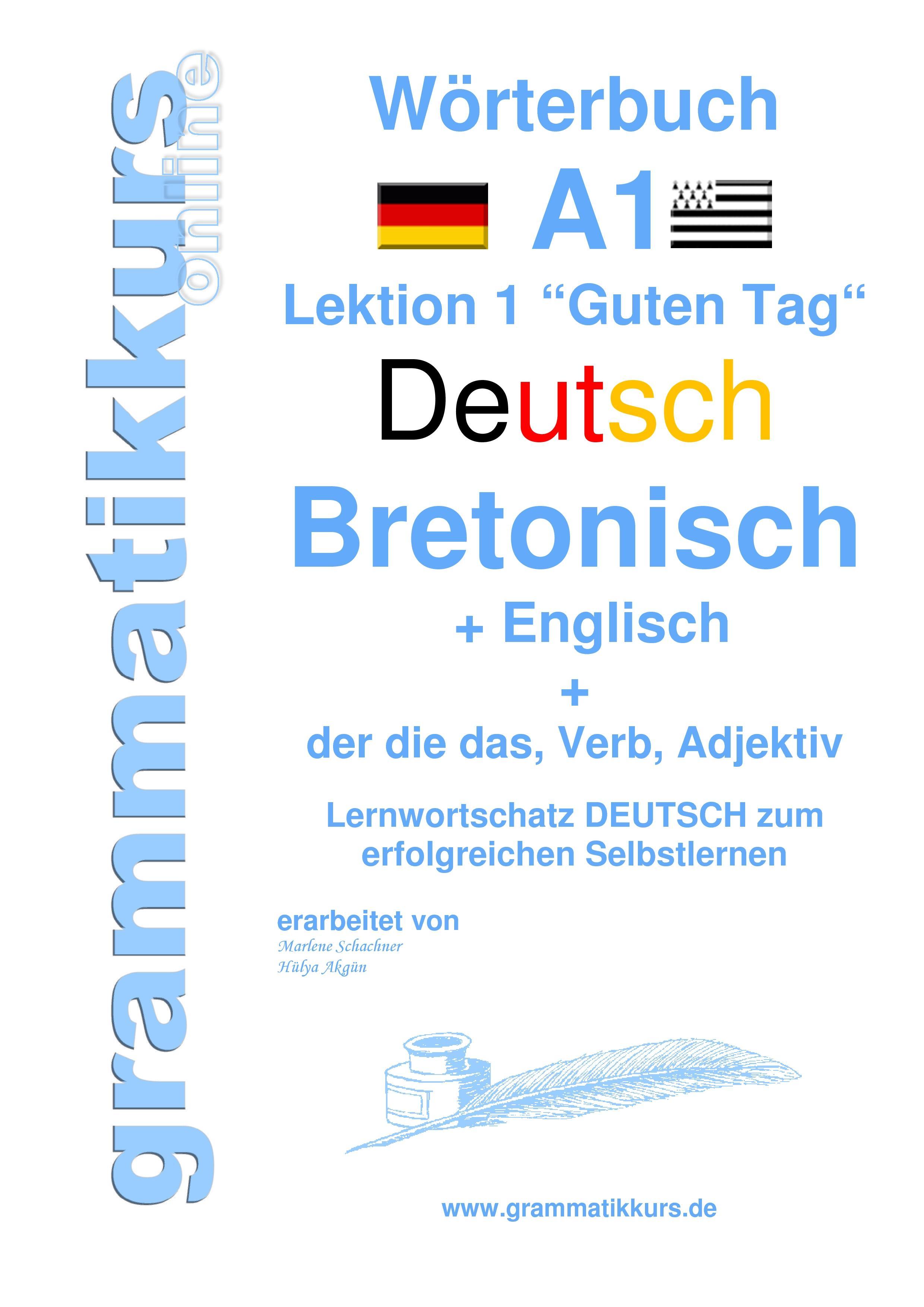 Wörterbuch Deutsch -  Bretonsich -  Englisch Niveau A1