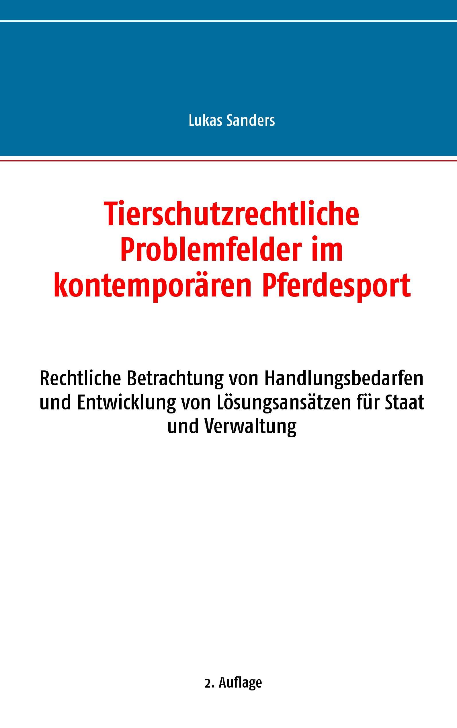 Tierschutzrechtliche Problemfelder im kontemporären Pferdesport