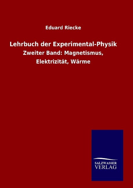 Lehrbuch der Experimental-Physik