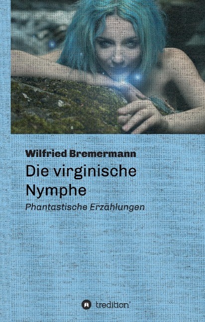 Die virginische Nymphe