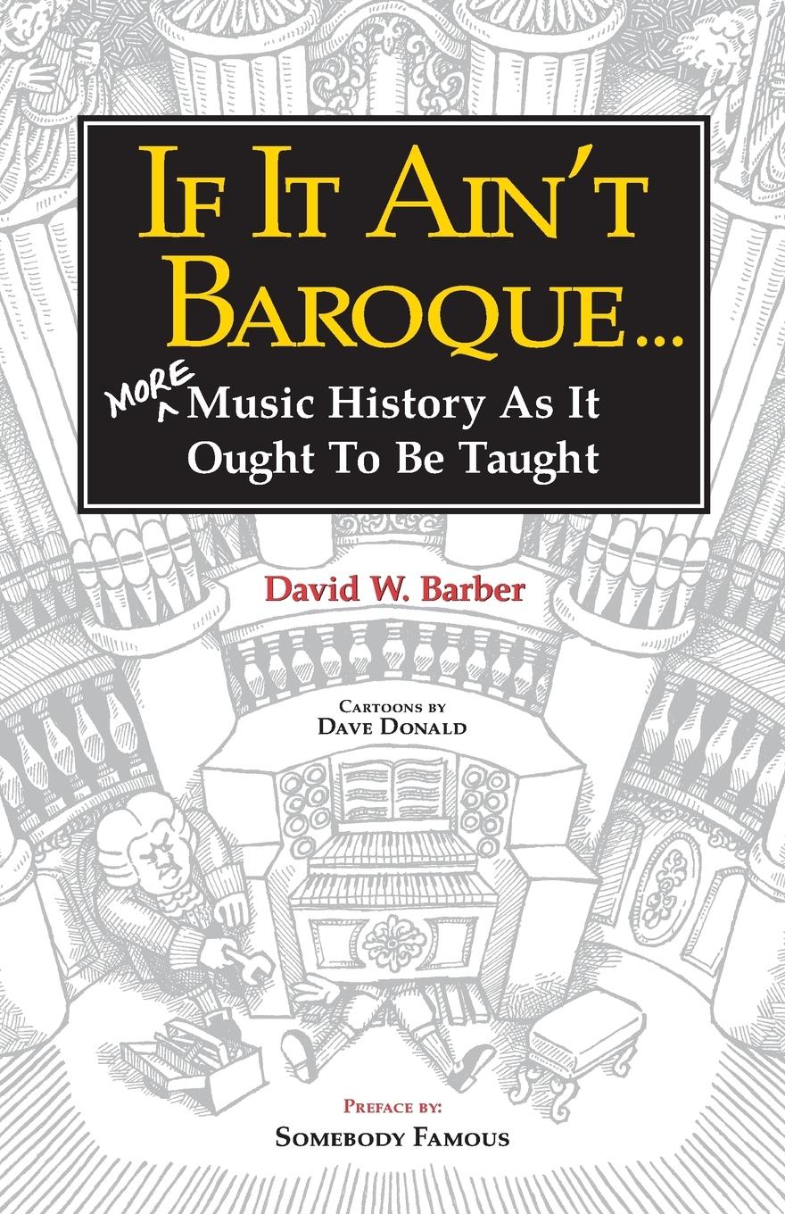 If It Ain't Baroque