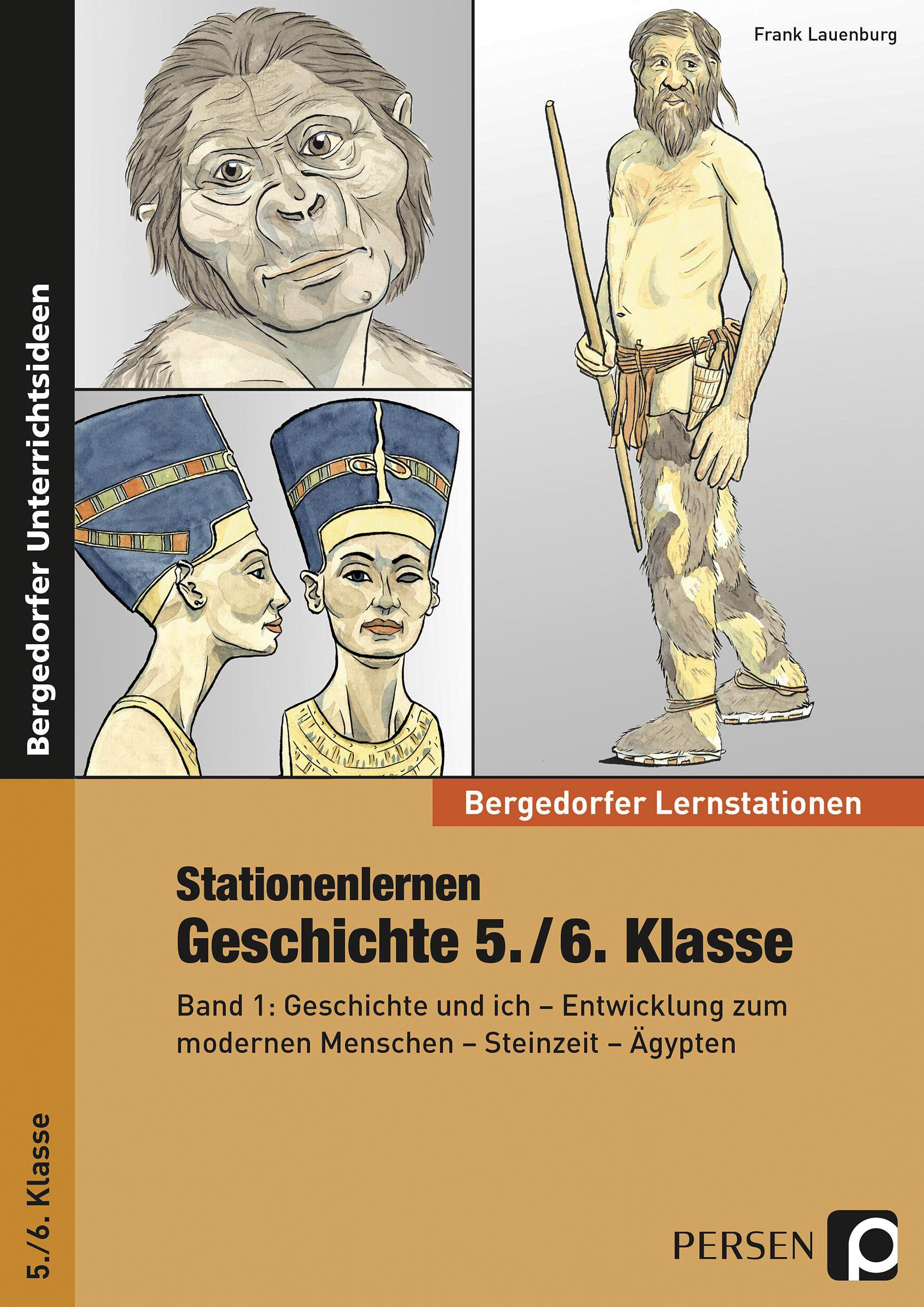 Stationenlernen Geschichte 5./6. Klasse - Band 1