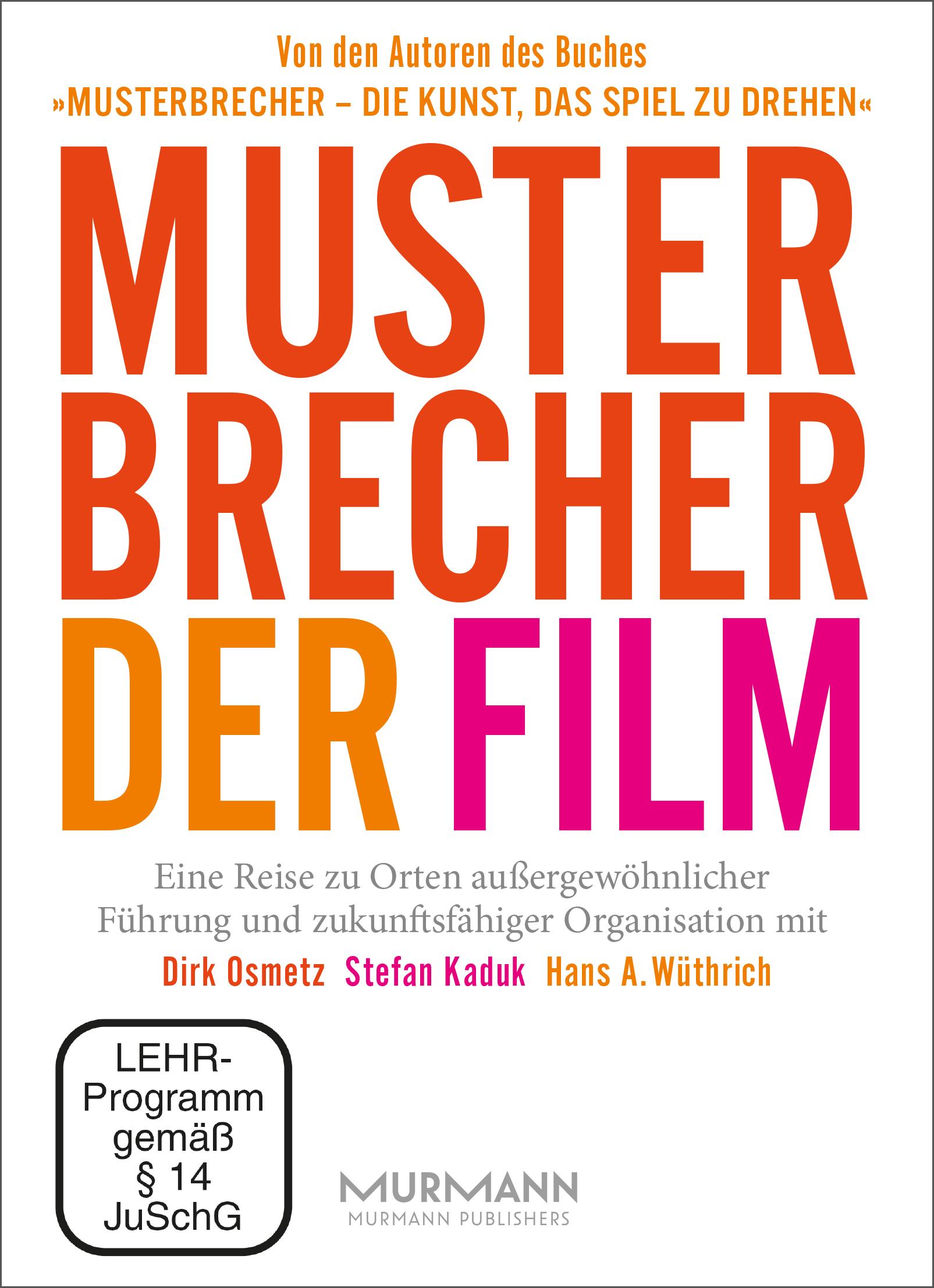 Musterbrecher - Der Film