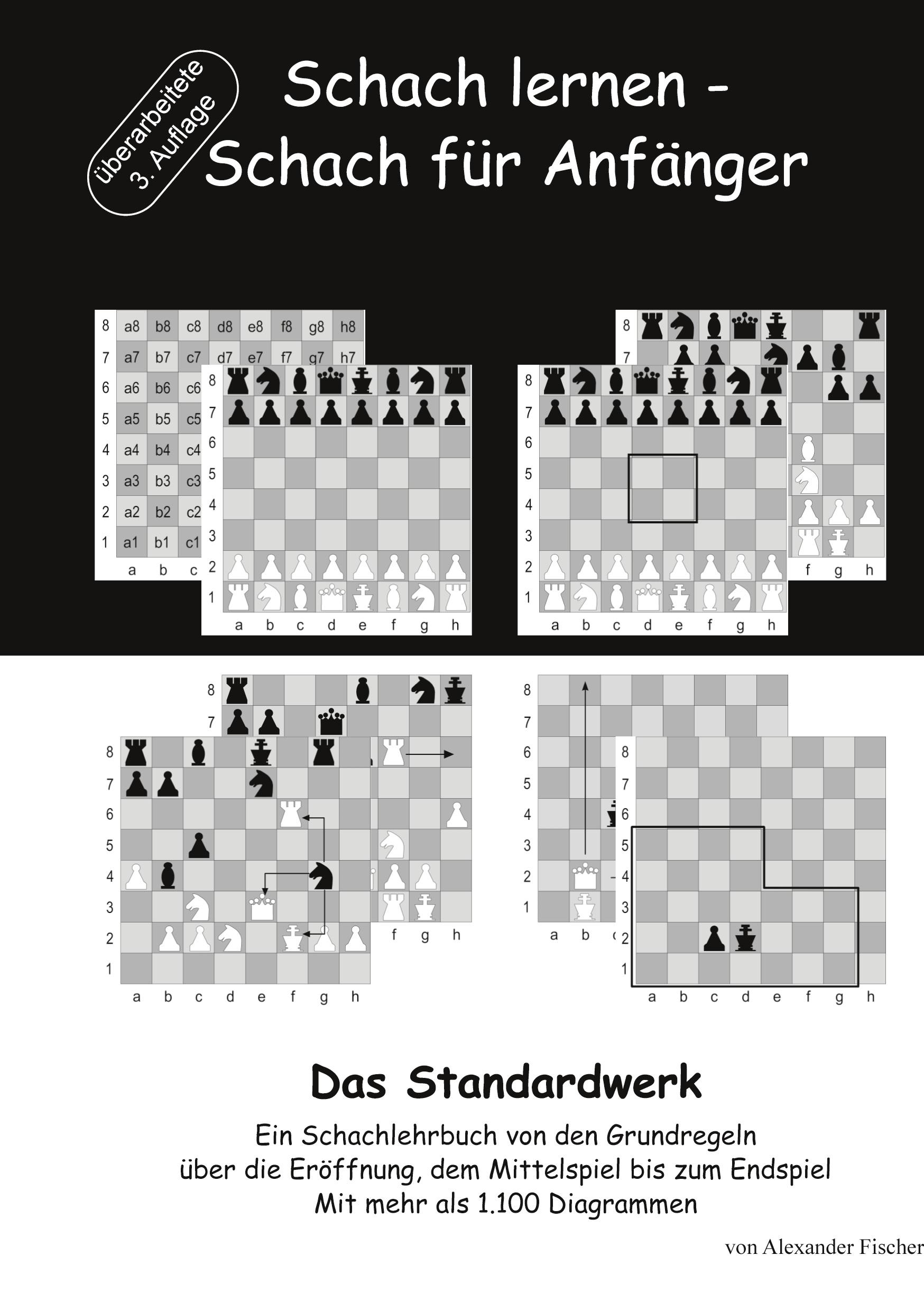 Schach lernen - Schach für Anfänger - Das Standardwerk