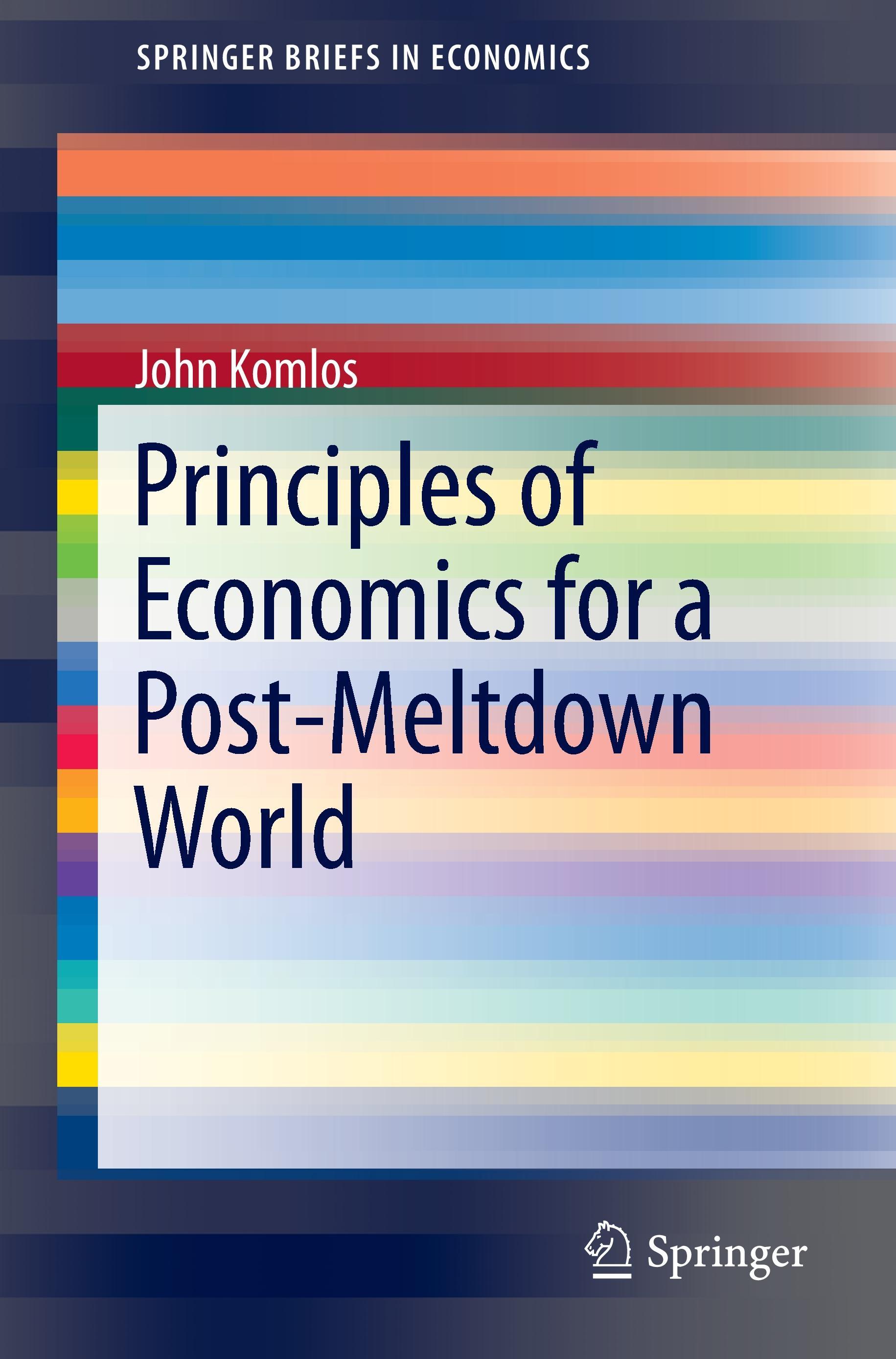 Principles of Economics for a Post-Meltdown World