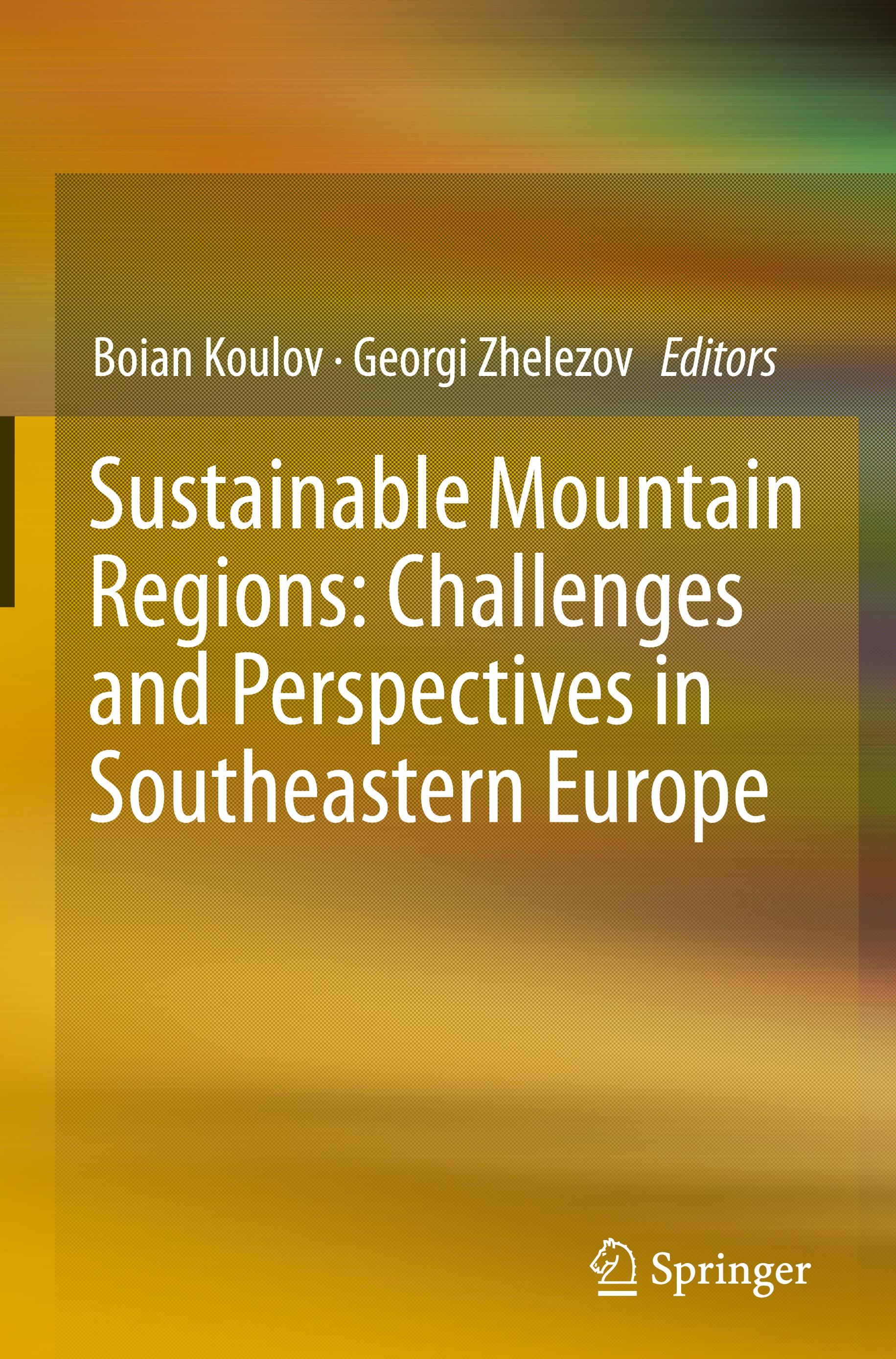 Sustainable Mountain Regions: Challenges and Perspectives in Southeastern Europe