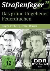 Straßenfeger 33 - Das grüne Ungeheuer & Feuerdrachen