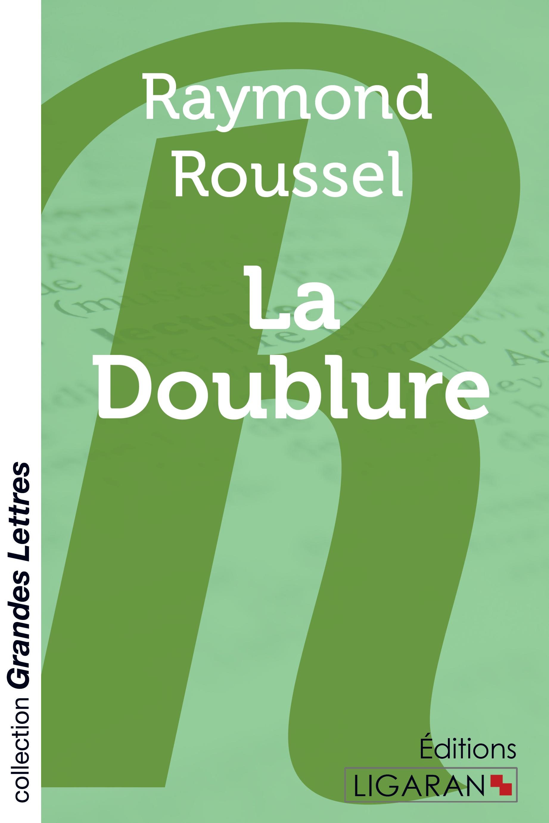 La Doublure (grands caractères)