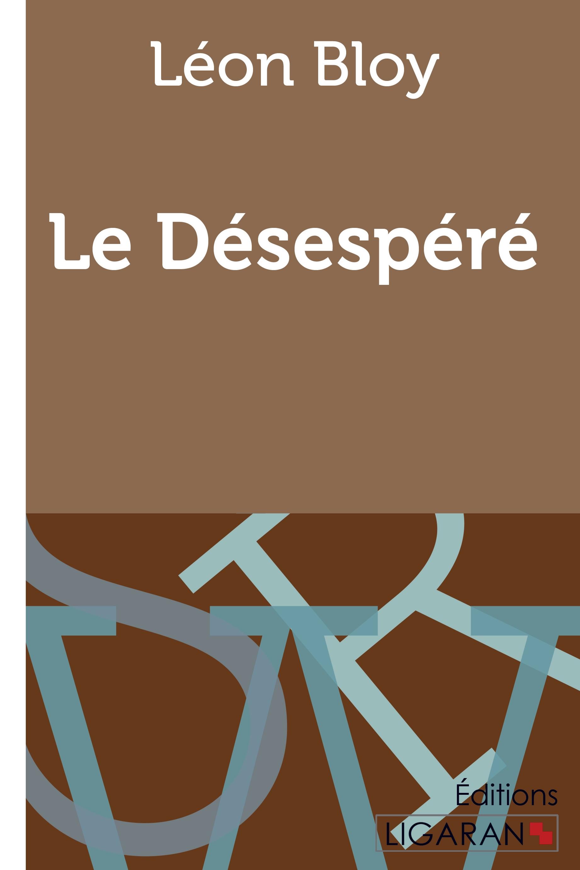 Le Désespéré