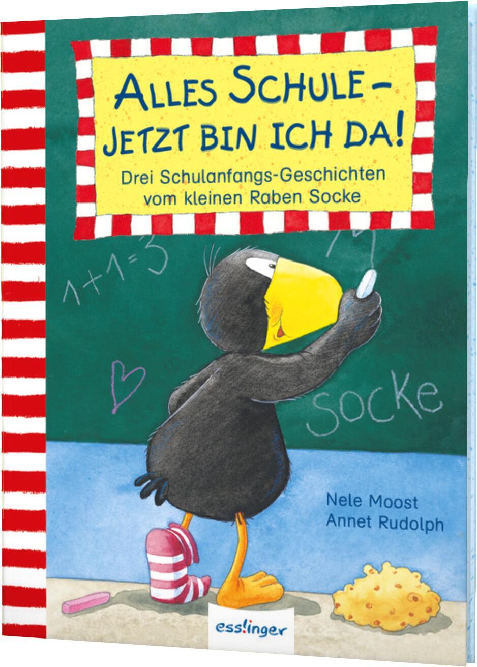 Der kleine Rabe Socke: Alles Schule - jetzt bin ich da! Drei Schulanfangs-Geschichten vom kleinen Raben Socke