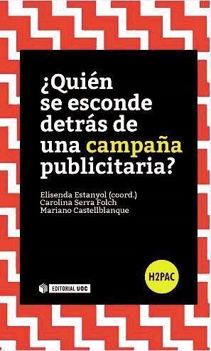 ¿Quién se esconde detrás de una campaña publicitaria?