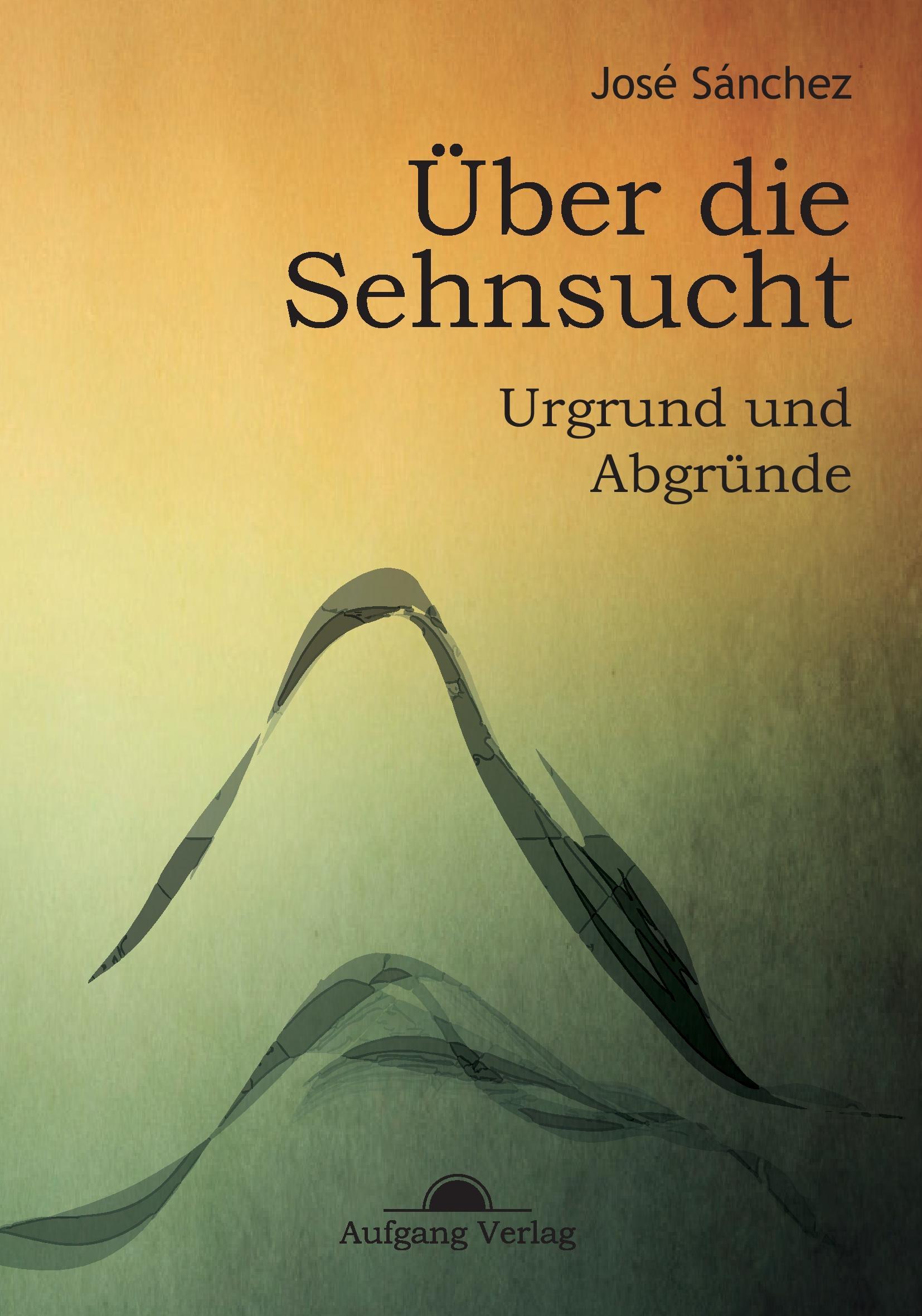 Über die Sehnsucht