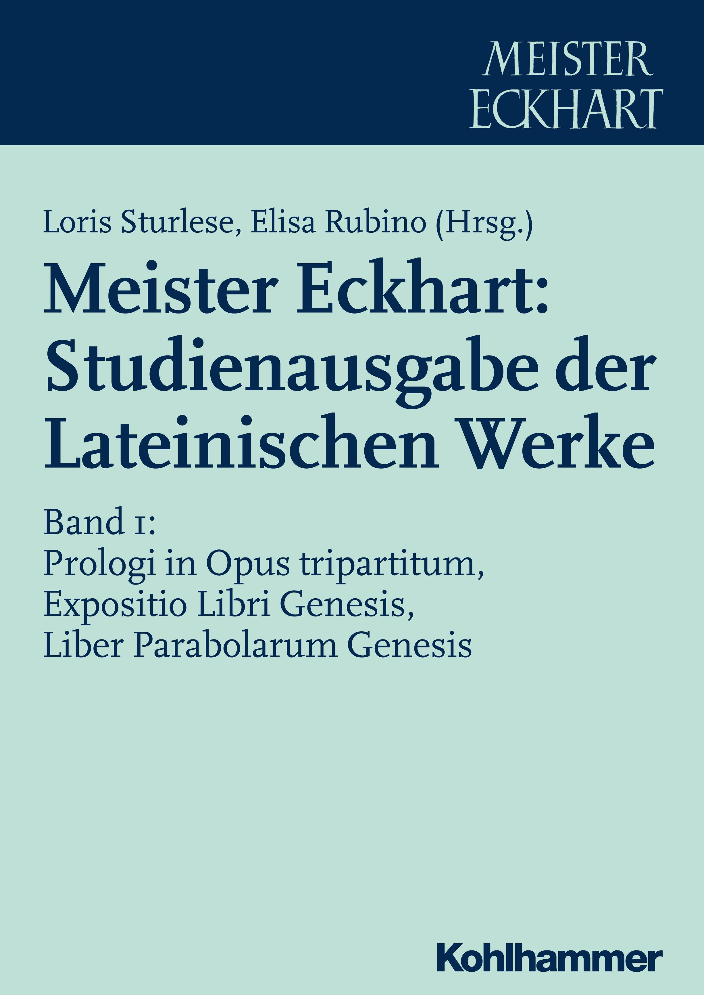 Meister Eckhart: Studienausgabe der Lateinischen Werke