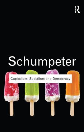 Capitalism, Socialism and Democracy