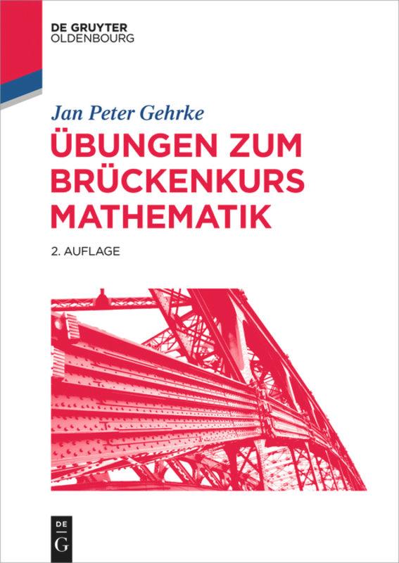 Übungen zum Brückenkurs Mathematik