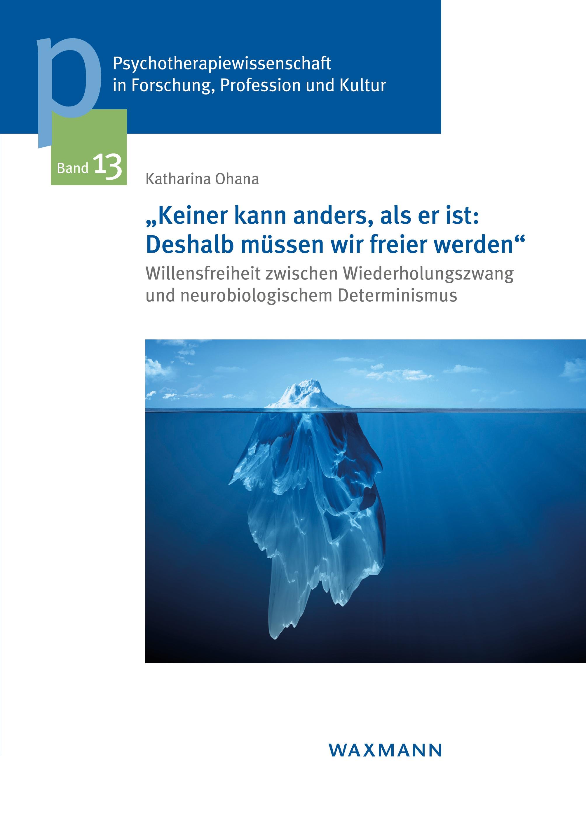 "Keiner kann anders, als er ist: Deshalb müssen wir freier werden"