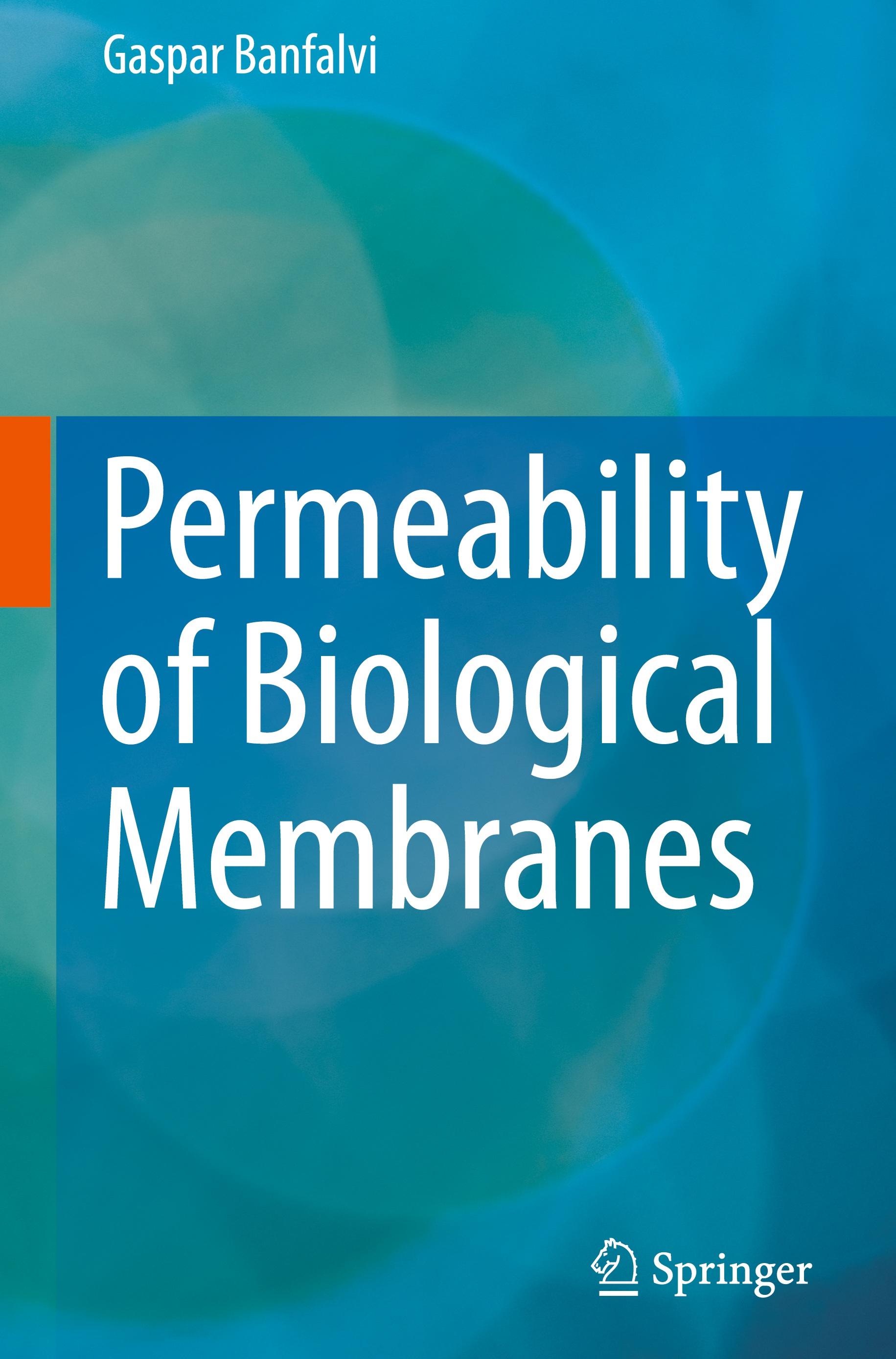 Permeability of Biological Membranes