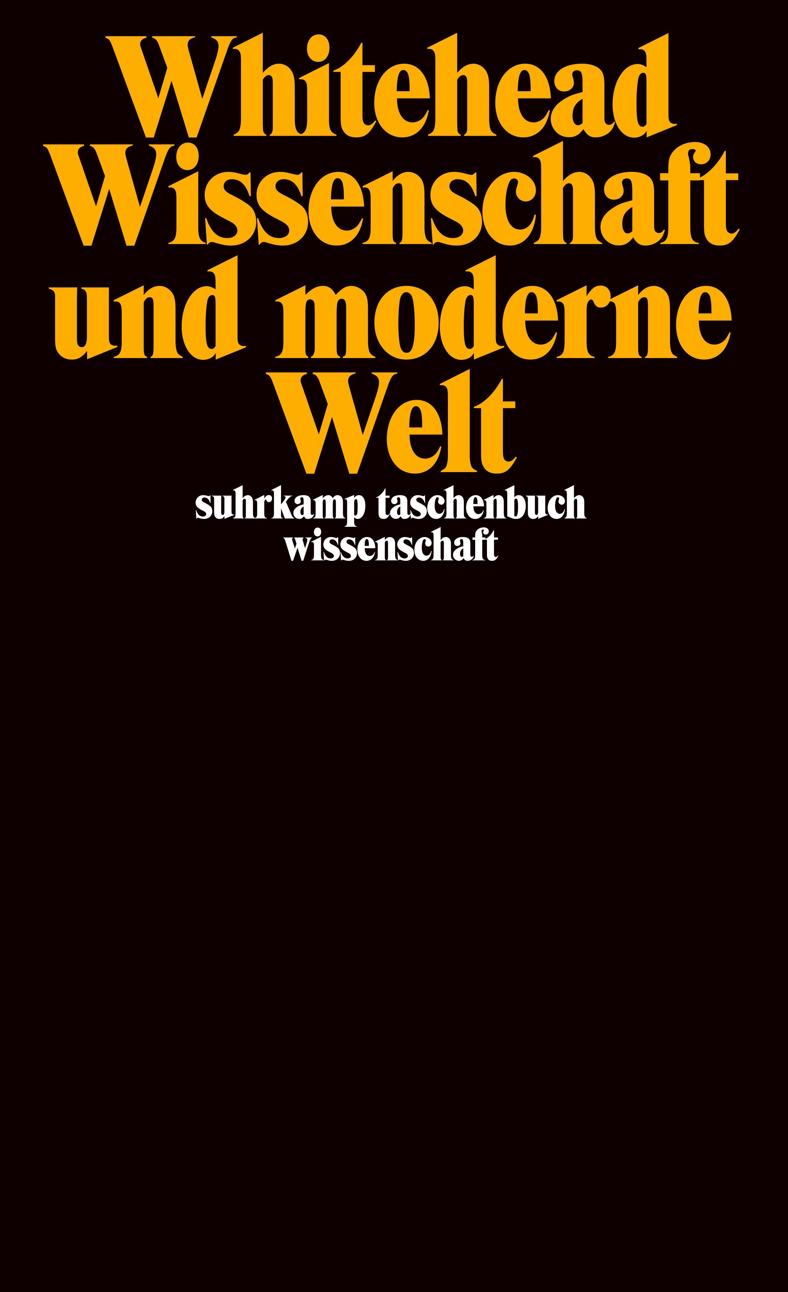 Wissenschaft und moderne Welt