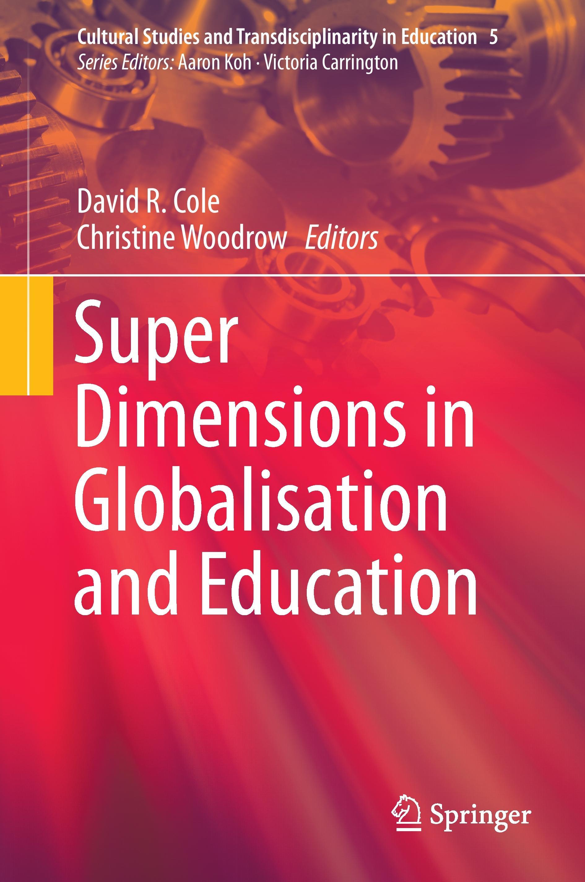 Super Dimensions in Globalisation and Education