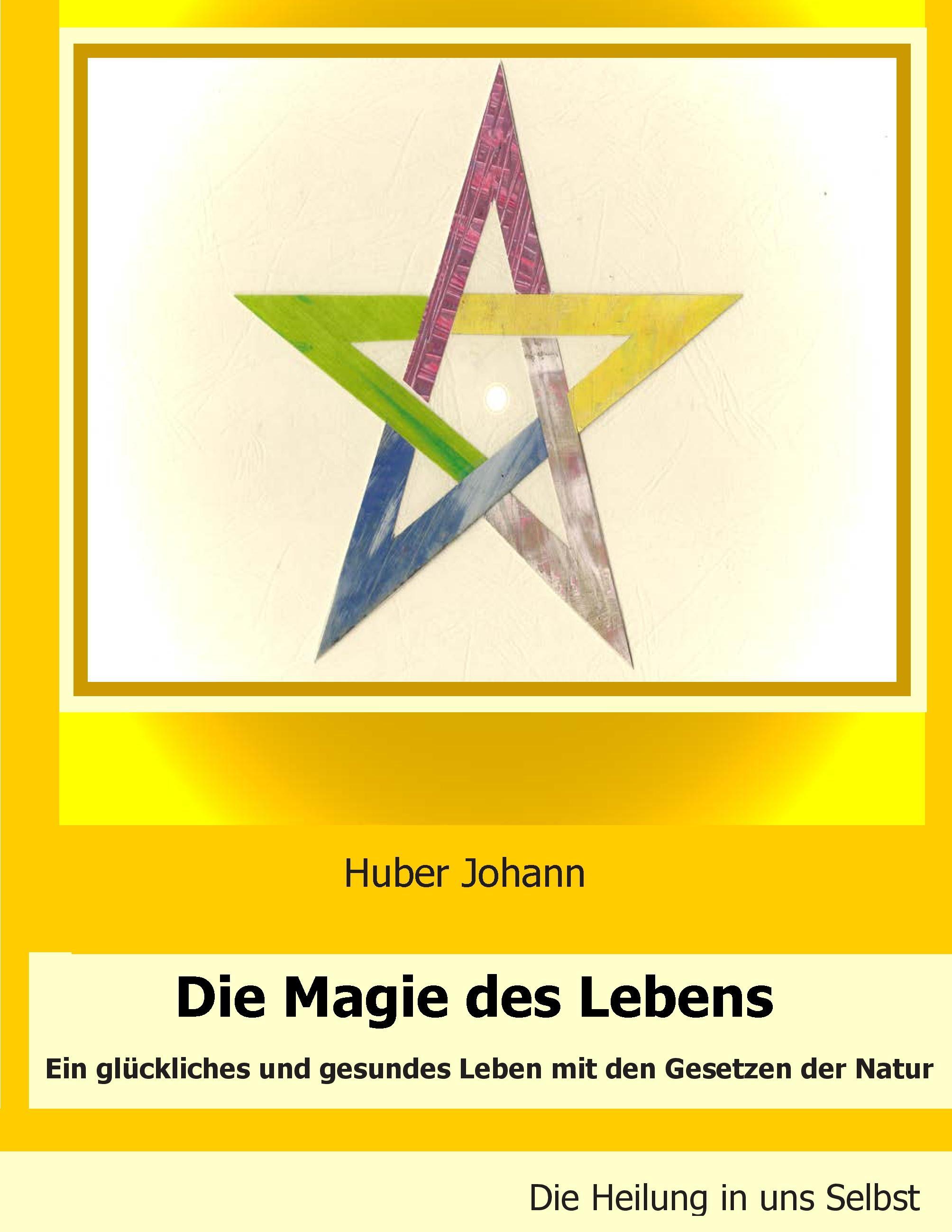 Die Magie des Lebens