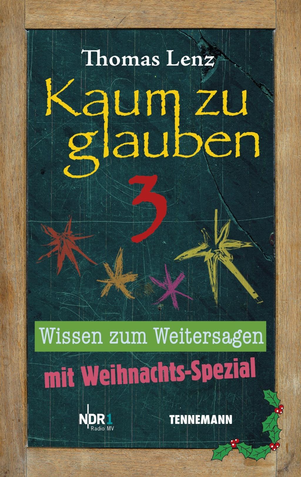 Kaum zu glauben 3