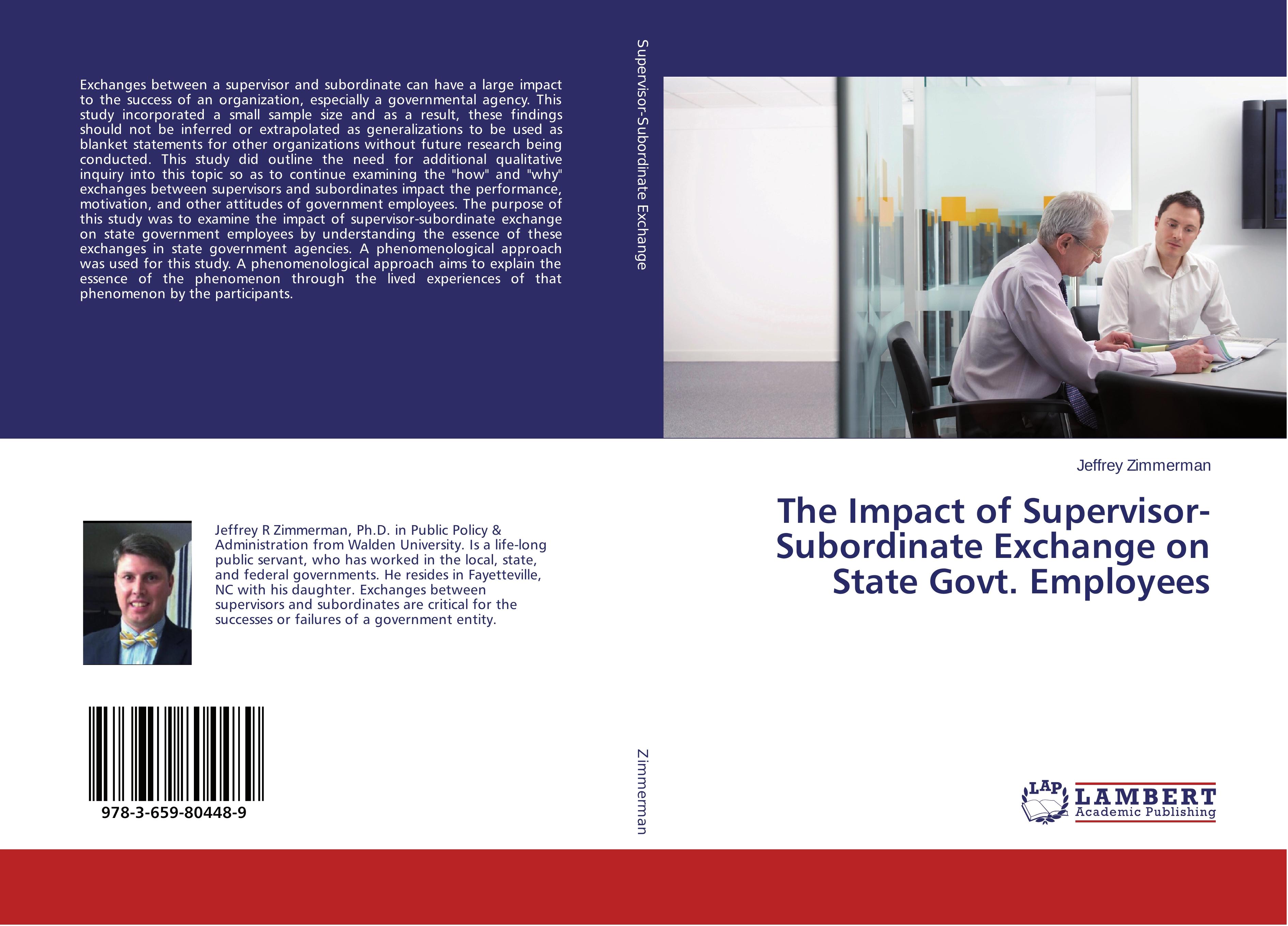 The Impact of Supervisor-Subordinate Exchange on State Govt. Employees