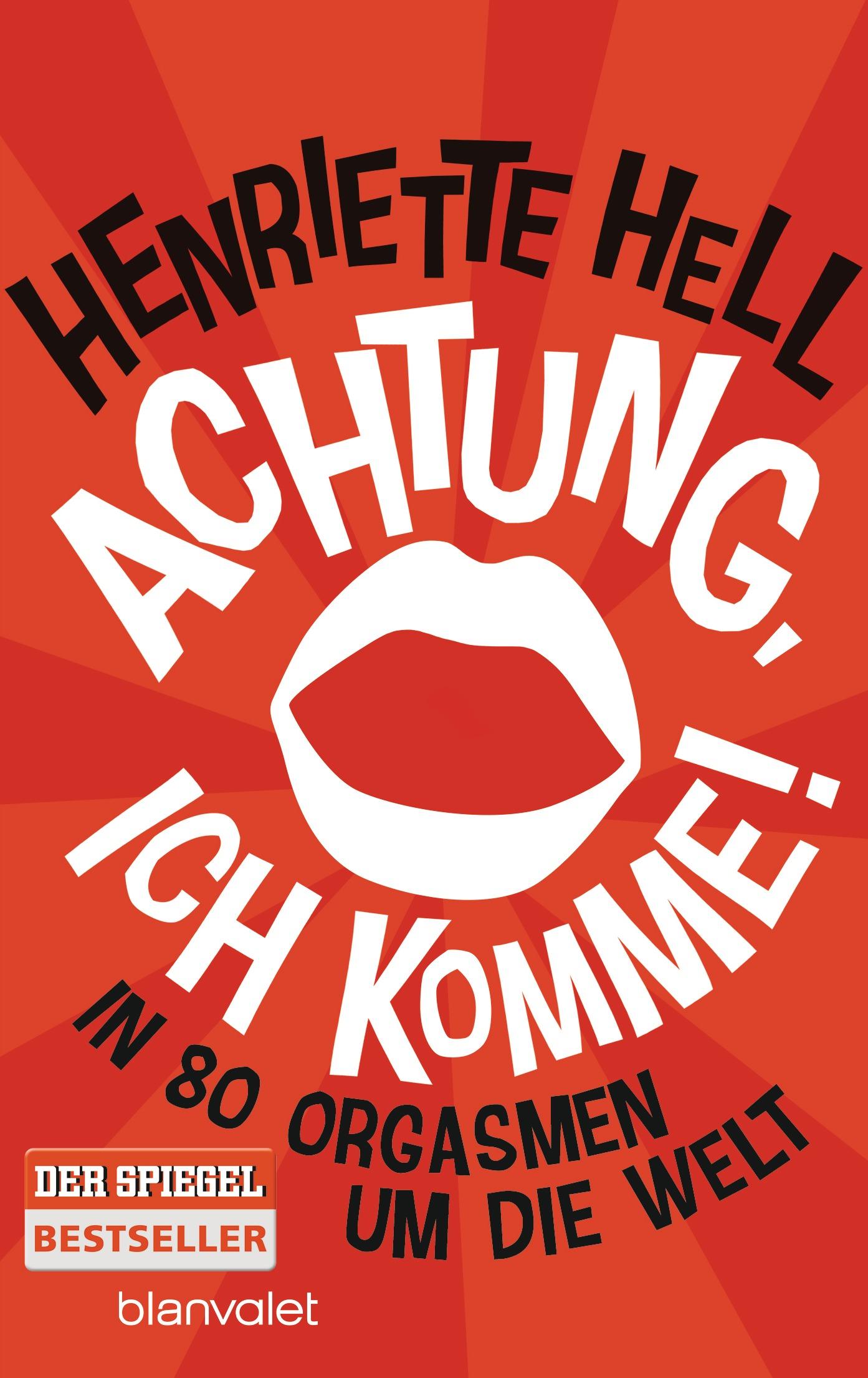 Achtung, ich komme!