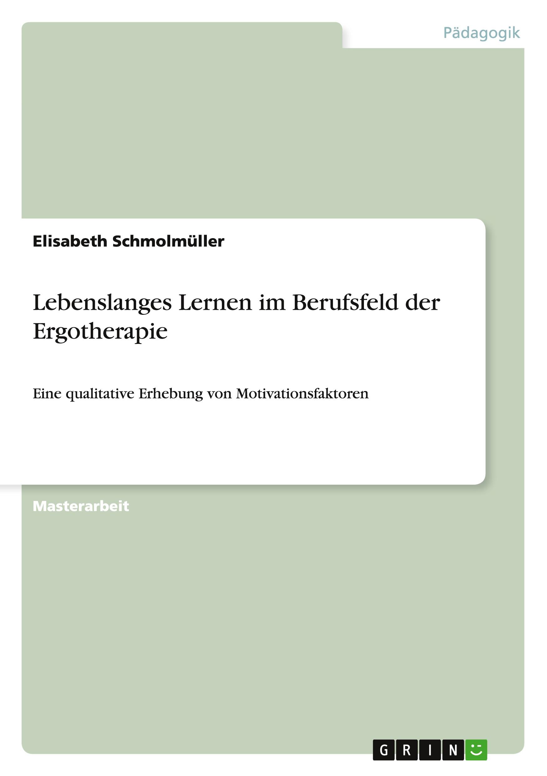 Lebenslanges Lernen im Berufsfeld der Ergotherapie