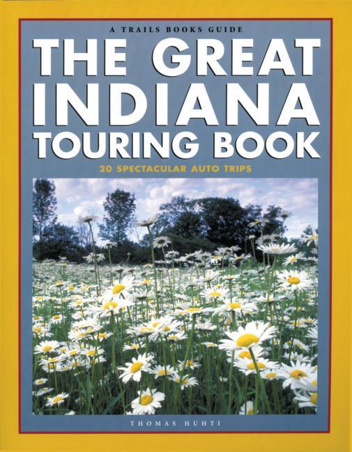 The Great Indiana Touring Book