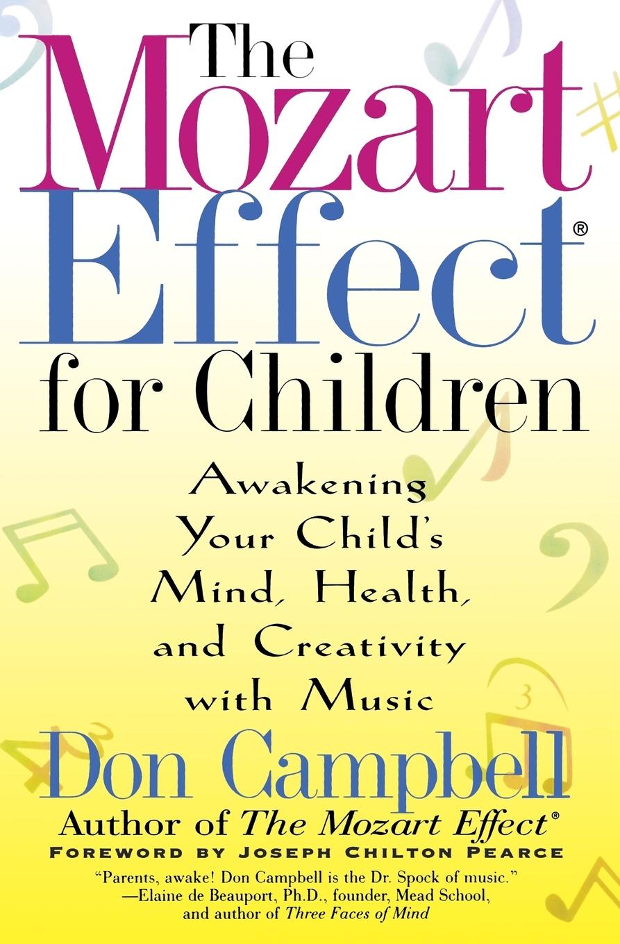 The Mozart Effect for Children