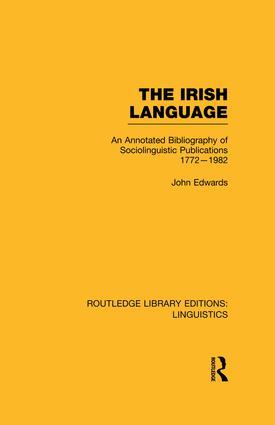 The Irish Language (RLE Linguistics E