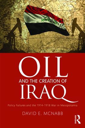 Oil and the Creation of Iraq